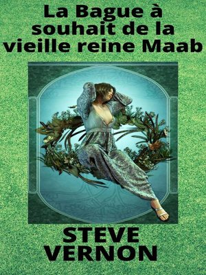 cover image of La Bague à souhait de la vieille reine Maab